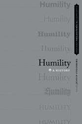 Humility : A History