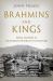 Brahmins and Kings : Royal Counsel in the Sanskrit Narrative Literatures