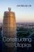 Constructing Utopias : China's New Town Movement in the 21st Century
