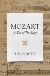 Mozart : A Tale of Two Keys