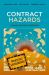 Contract Hazards : Lawyers and Their Landmines