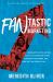 FANtastic Marketing - Revised and Updated Second Edition : Leverage Your Fan Factor, Build a Blockbuster Brand, Score New Customers, and Wipe Out the Competition
