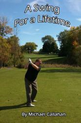 A Swing for a Lifetime