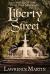 Liberty Street : A Novel of Late Civil War Savannah