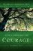 God's Servant of Courage : It's Only a Te