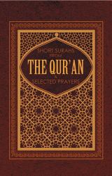 Short Suras from the Quran and Selected Prayers