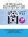 St Micro Arm Programming for Embedded Systems