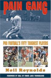 Pain Gang : Pro Football's Fifty Toughest Players