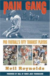 Pain Gang : Pro Football's Fifty Toughest Players