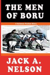The Men of Boru : A Science Fiction Story