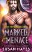 Marked for Menance Marked for Menance