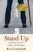 Stand Up : A Memoir of Disease, Family, Faith & Hope