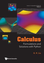 Calculus Formulations Solutions Pythonhb : Calculus: Formulations and Solutions with Python