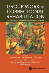 Group Work Correctional Rehabilitationhb : Group Work in Correctional Rehabilitation