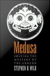 Medusa: Solving the Mystery of the Gorgon