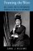 Framing the West: Race, Gender, and the Photographic Frontier in the Pacific Northwest