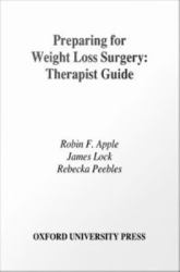 Preparing for Weight Loss Surgery: Therapist Guide