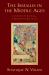 Ismailis in the Middle Ages: A History of Survival, a Search for Salvation Ismailis in the Middle Ages: A History of Survival, a Search for Salvation