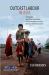 Outcast Labour in Asia : Circulation and Informalization of the Workforce at the Bottom of the Economy