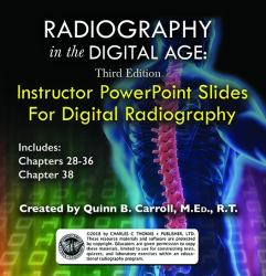 Radiography in the Digital Age : Instructor PowerPoint Slides for Digital Radiography