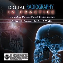 Digital Radiography in Practice : Instructor PowerPoint Slide Series