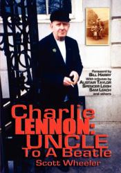 Charlie Lennon : Uncle to a Beatle