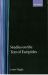 Studies on the Text of Euripides : Supplices, Electra, Heracles, Troads, Iphegenia in Taurus, Ion Studies on the Text of Euripides : Supplices, Electra, Heracles, Troads, Iphegenia in Taurus, Ion