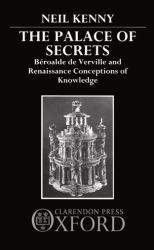The Palace of Secrets : Béroalde de Verville and Renaissance Conceptions of Knowledge