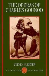The Operas of Charles Gounod