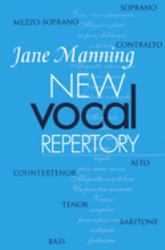 New Vocal Repertory : An Introduction