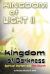 KINGDOM of LIGHT II Kingdom of Darkness : Spiritual Warfare and the Church