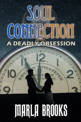 Soul Connection : A Deadly Obsession