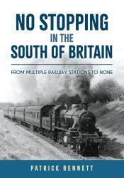 No Stopping in the South of Britain : From Multiple Railway Stations to None