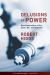 Delusions of Power : New Explorations of the State, War, and Economy