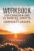 Workbook for Canadian and US Inmates, Addicts, and Community Groups