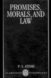 Promises, Morals, and Law