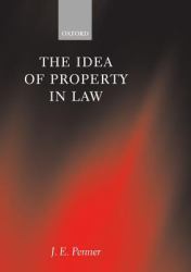 The Idea of Property in Law