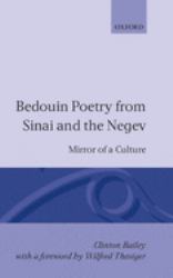Bedouin Poetry from Sinai and the Negev : Mirror of a Culture