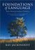 Foundations of Language : Brain, Meaning, Grammar, Evolution