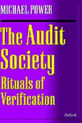 The Audit Society : Rituals of Verification