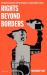 Rights Beyond Borders : The Global Community and the Struggle over Human Rights in China