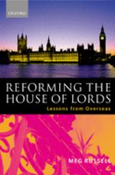 Reforming the House of Lords : Lessons from Overseas