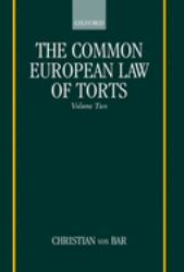 The Common European Law of Torts Vol. 2