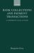 Bank Collections and Payment Transactions : Comparative Study of Legal Aspects