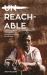 Reachable : How Indigenous Missionaries Are Changing the Face of Missions