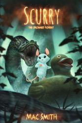 Scurry Book 2 : The Drowned Forest
