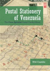 Postal Stationery of Venezuela : The Casa Agostini Postal Cards Album