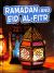 Ramadan and Eid Al-Fitr Ramadan and Eid Al-Fitr