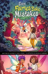 Even Fairies Bake Mistakes