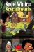 Snow White and the Seven Dwarfs : A Discover Graphics Fairy Tale Snow White and the Seven Dwarfs : A Discover Graphics Fairy Tale